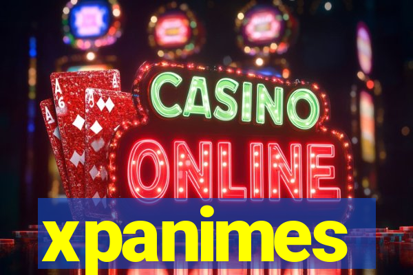 xpanimes