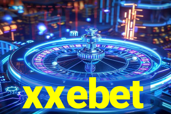 xxebet