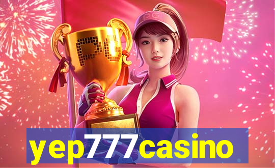 yep777casino