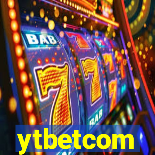 ytbetcom