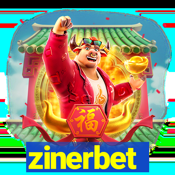 zinerbet