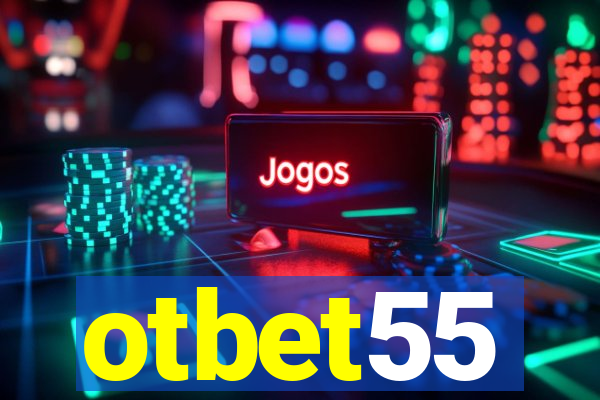 otbet55