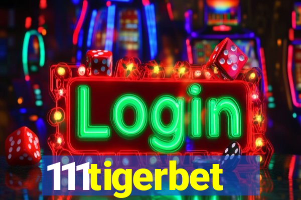 111tigerbet