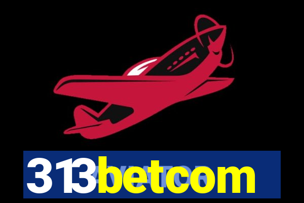 313betcom