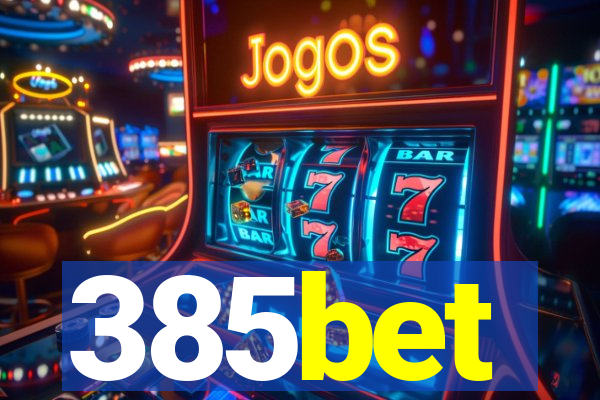 385bet