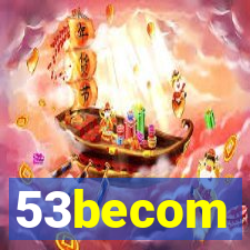 53becom