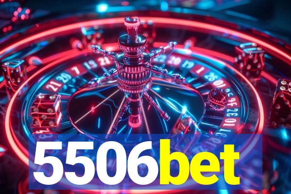 5506bet