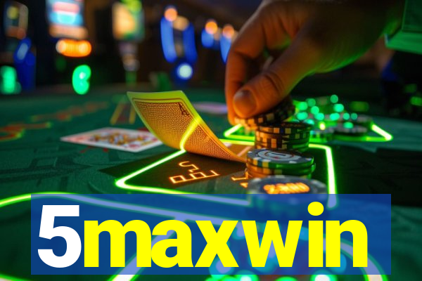 5maxwin