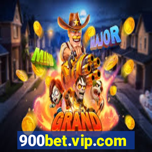 900bet.vip.com