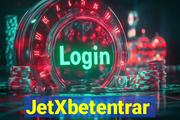 JetXbetentrar