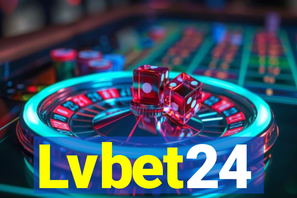 Lvbet24