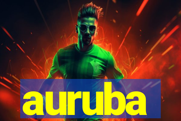 auruba