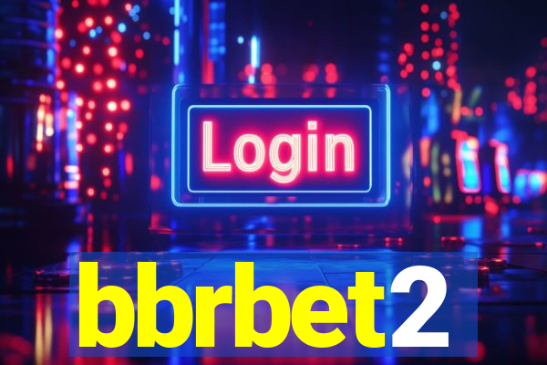 bbrbet2