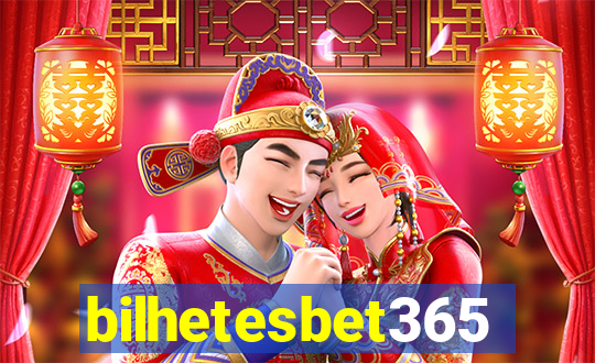 bilhetesbet365