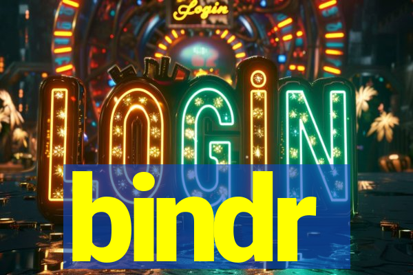 bindr