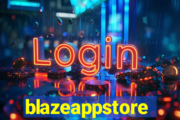 blazeappstore