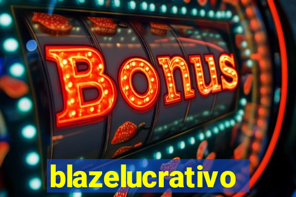 blazelucrativo