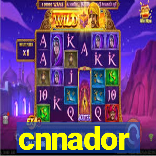 cnnador