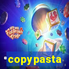 copypasta