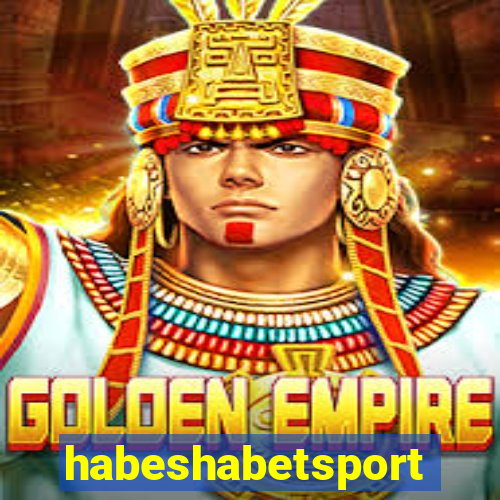 habeshabetsport