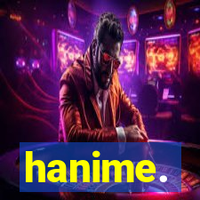 hanime.