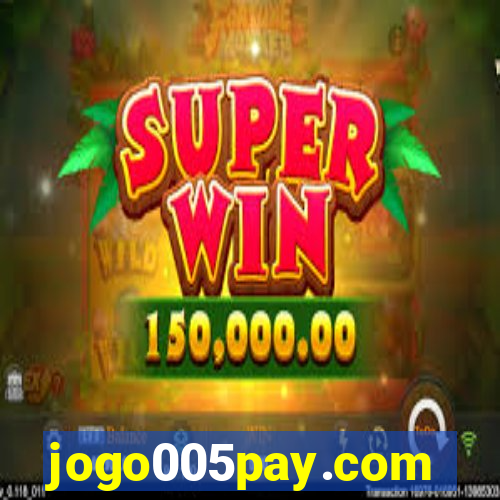 jogo005pay.com