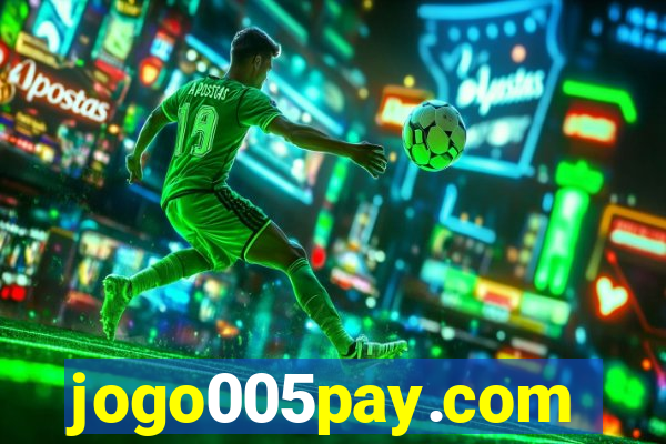 jogo005pay.com