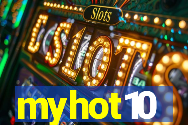 myhot10