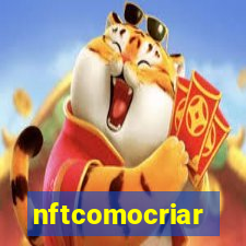 nftcomocriar