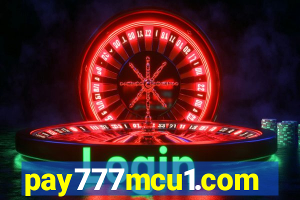 pay777mcu1.com