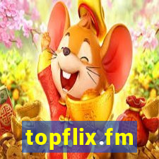 topflix.fm