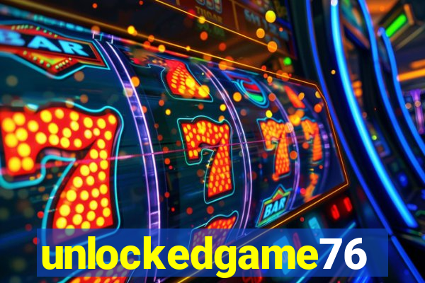 unlockedgame76