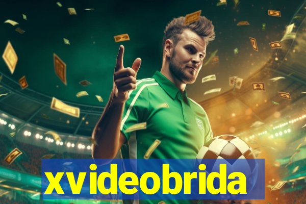 xvideobrida